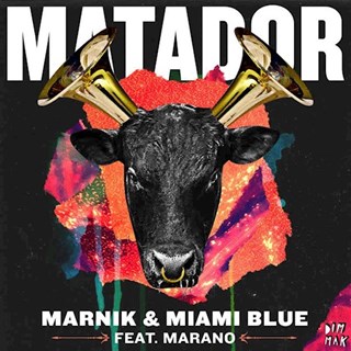 Matador by Marnik & Miami Blue ft Marano Download