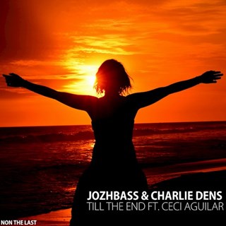 Till The End by Jozhbass & Ceci Aguilar Download
