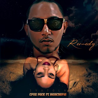 Remedy by Cruz Rock Iyatola ft Moncherie Download