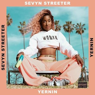 Yernin by Sevyn Streeter Download
