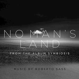 No Mans Land by Roberto Sass Download
