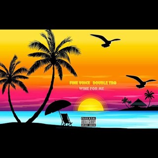 Wine For Me by Melody Kings Download