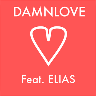 Damn Love by Rubix & The Resistance ft Elias Download