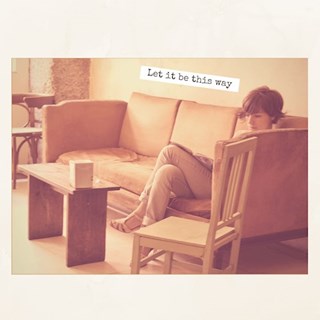 Let It Be This Way by Lucciana Download