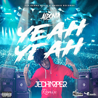 Yeah Yeah by Aidonia Download