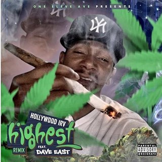 Highest by Hollywood Irv ft Dave East Download