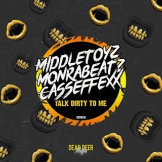 Talk Dirty To Me by Middletoyz Download