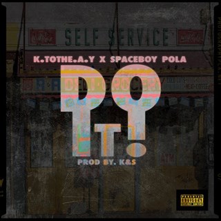 Do It by K To The Ay ft Spaceboy Pola Download