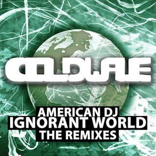Ignorant World by American DJ Download