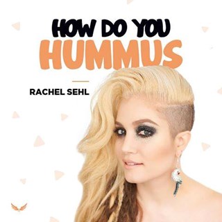 How Do You Hummus by Rachel Sehl Download
