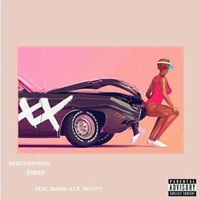 Nexxthursday ft Quavo & Lil Yachty - Sway (Clean)
