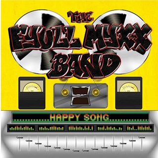 The Happy Song by The Fyull Myxx Band Download