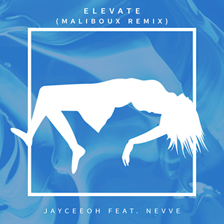 Elevate by Jayceeoh ft Nevve Download