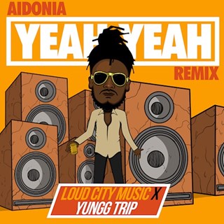 Yeah Yeah by Aidonia Download