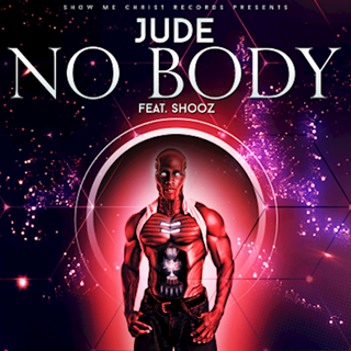 Nobody by Jude ft Shooz Download