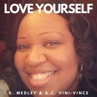 Love Yourself by D Medley ft Ac Vini Vince Download