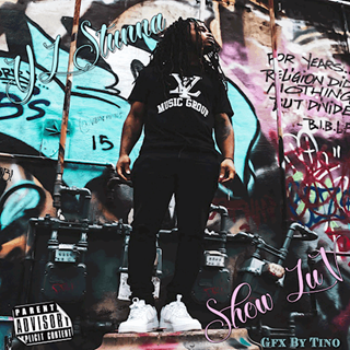 Show Luv by YL Stunna Download