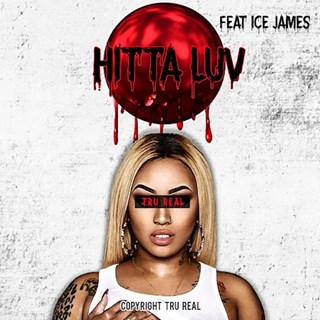 Hitta Luv by Tru Real Download