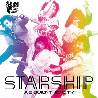 We Built This City by Jefferson Starship Download