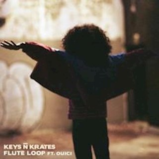 Flute Loop by Keys N Krates ft Ouici Download