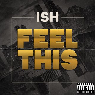 Feel This by Ish Download