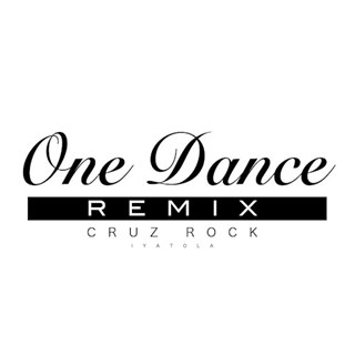 One Dance by Cruz Rock Iyatola Download