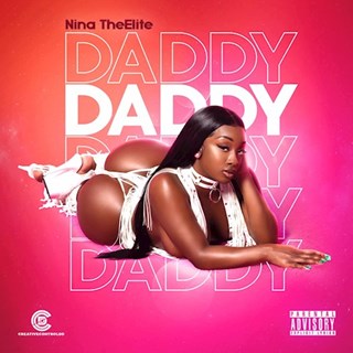 Daddy by Nina The Elite Download