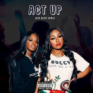 Act Up by City Girls Download