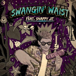 Swangin Waist by D Dots ft Snappy Jit Download