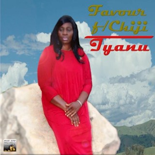 Iyanu by Favour ft Chiji Download