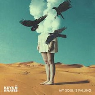 My Soul Is Falling by Keys N Krates Download