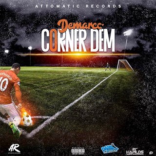 Corner Dem by Demarco Download