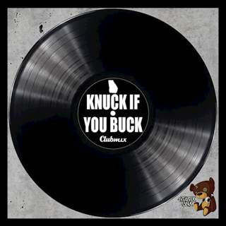 Knuck If You Buck by Crime Mob Download