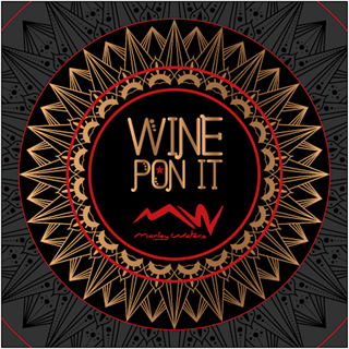 Wine Pon It by Marley Waters Download