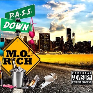 Pass Down by Mo Rich Download