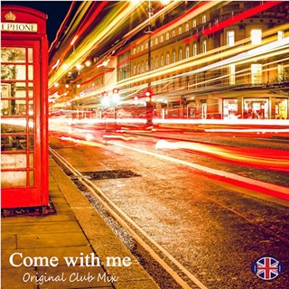 Come With Me by DJ Landan Time Download