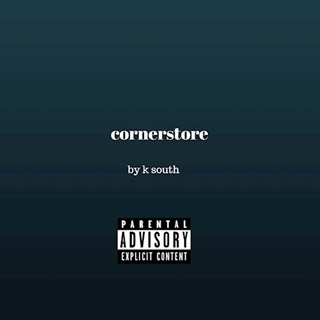 Cornerstore by K South ft MC Drill Download
