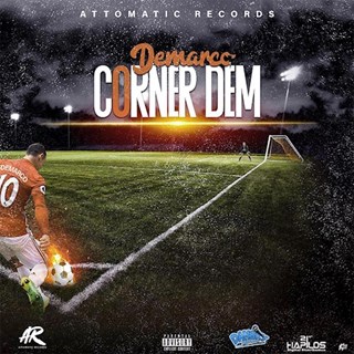 Corner Dem by Demarco Download