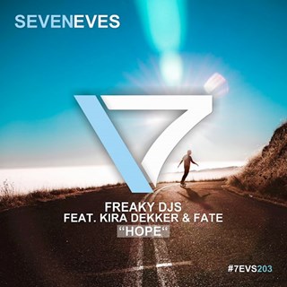 Hope by Freaky Djs ft Kira Dekker & Fate Download
