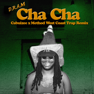 Cha Cha by Dram Download