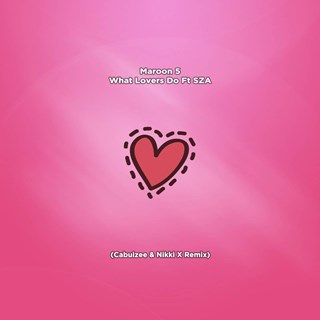 What Lovers Do by Maroon 5 ft Sza Download