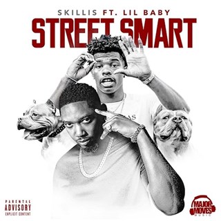 Street Smart by Skillis ft Lil Baby Download