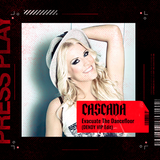 Evacuate The Dancefloor by Cascada Download
