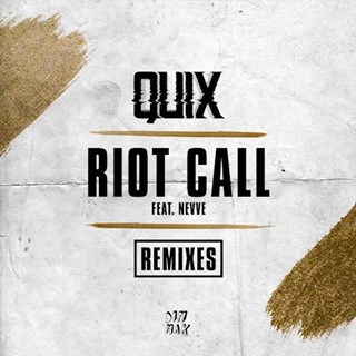 Riot Call by Quix ft Nevve Download
