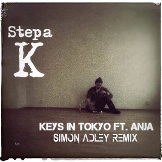 Keys In Tokio by Stepa K ft Anja Download