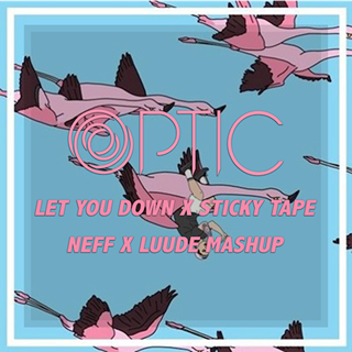 Let You Down X Sticky Tape by NF X Luude Download