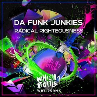 Radical Righteousness by Da Funk Junkies Download