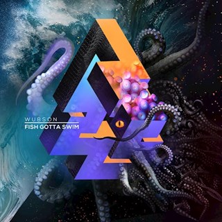 Fish Gotta Swim by Wubson X Dream Inventur Download