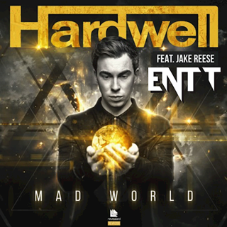 Mad World by Hardwell ft Jake Reese Download