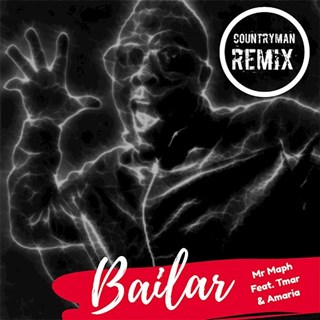Bailar by Mr Maph ft T Mar, Amaria & Simon Lisa Download